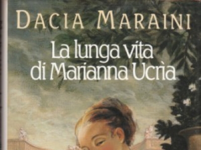 La Lunga Vita di Marianna UcrÃ¬a - Dacia Maraini